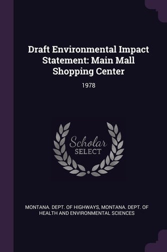 Draft Environmental Impact Statement Main Mall Shopping Center: 1978