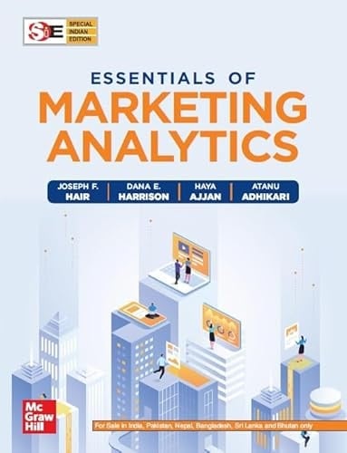 Essentials Of Marketing Analytics 1st Edition