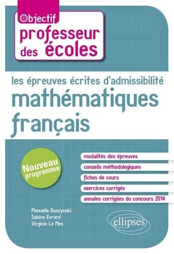 Les épreuves écrites d'admissibilité mathématiques français CRPE nouveau programme