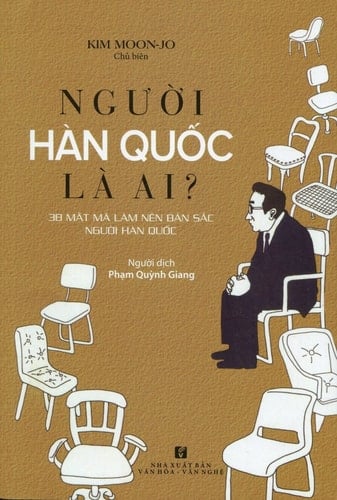 Người Hàn quốc là ai? 38 mật mã làm nên bản sắc người Hàn quốc