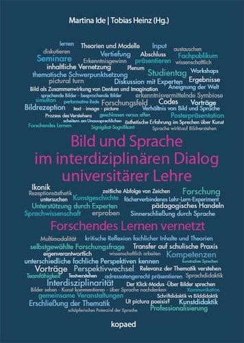Bild und Sprache im interdisziplinären Dialog universitärer Lehre forschendes Lernen vernetzt