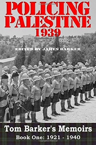Policing Palestine 1939 Book One: 1921-1940