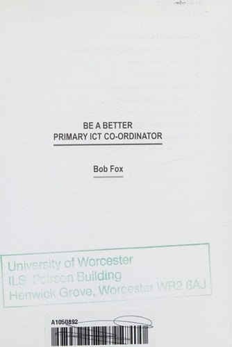 Be a Better Primary Ict Co-Ordinator