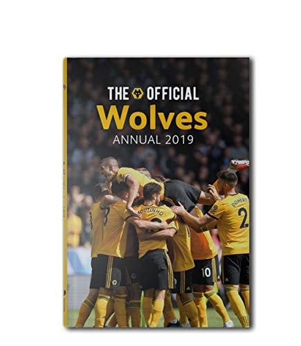 The Official Wolves Annual 2019
