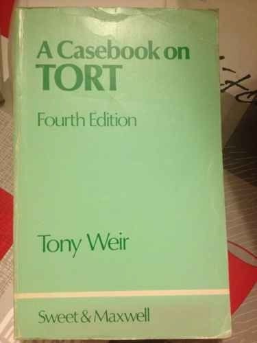 A Casebook on Tort