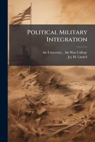 Political Military Integration