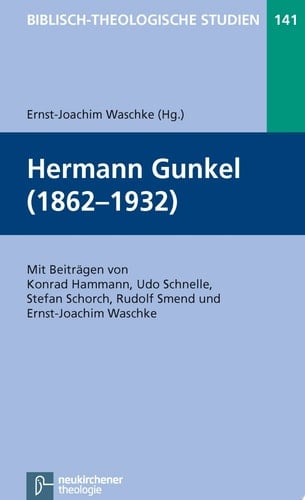 Hermann Gunkel (1862-1932)