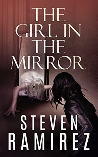 The Girl in the Mirror: A Sarah Greene Supernatural Mystery (Sarah Greene Mysteries Book 1)