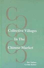 Collective Villages in the Chinese Market