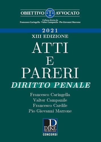 Atti e pareri di diritto penale