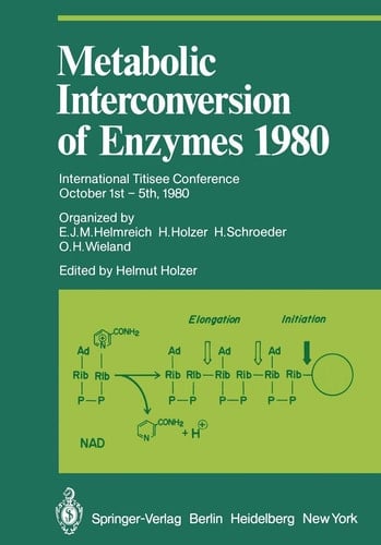 Metabolic Interconversion of Enzymes 1980 International Titisee Conference October 1st – 5th, 1980