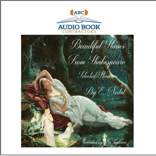 Beautiful Stories from Shakespeare: Selected Stories