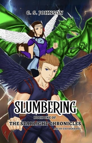 Slumbering: The Graphic Novel (The Starlight Chronicles: The Graphic Novel Series)