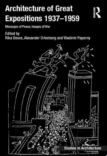 Architecture of Great Expositions 1937-1959