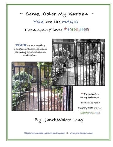 Come Color My Garden You Are the Magic! 2nd Edition Grayscale: Coloring the Artist's Way