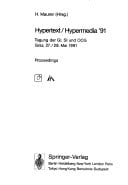 Hypertext, Hypermedia proceedings. Tagung der GI, SI und OCG, Graz, 27., 28. Mai 1991. 1991