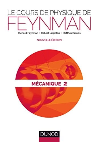 Le cours de physique de Feynman