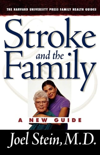 Stroke and the Family A New Guide