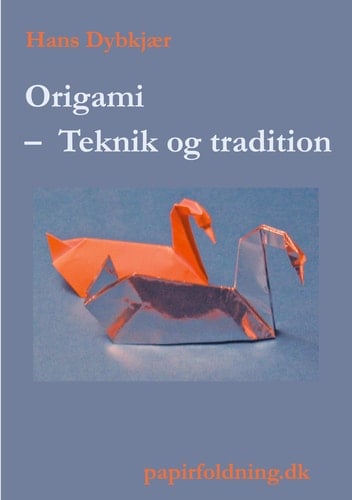 Origami - Teknik og tradition 2. udgave