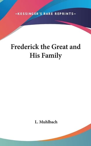 Frederick the Great and His Family