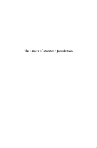 The Limits of Maritime Jurisdiction
