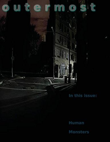 Outermost Vol 1 Issue 5 A Journal of the Paranormal