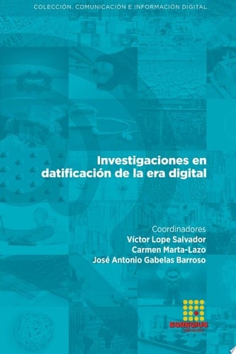 Investigaciones en datificación de la era digital