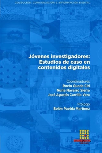 Jóvenes investigadores: Estudios de caso en contenidos digitales