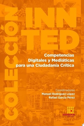 Competencias Digitales y Mediticas para una Ciudadana Crtica