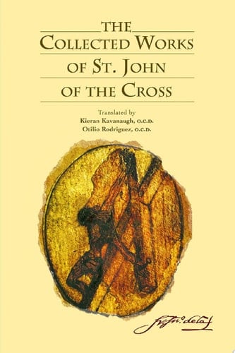 The Collected Works of Saint John of the Cross