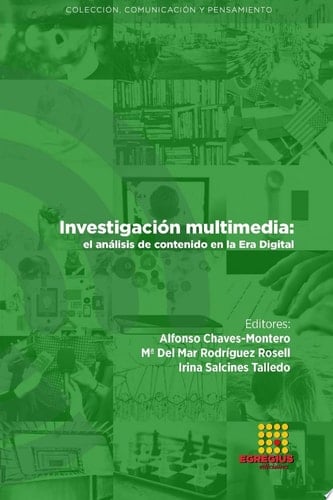 Investigación multimedia: el análisis de contenido en la Era Digital
