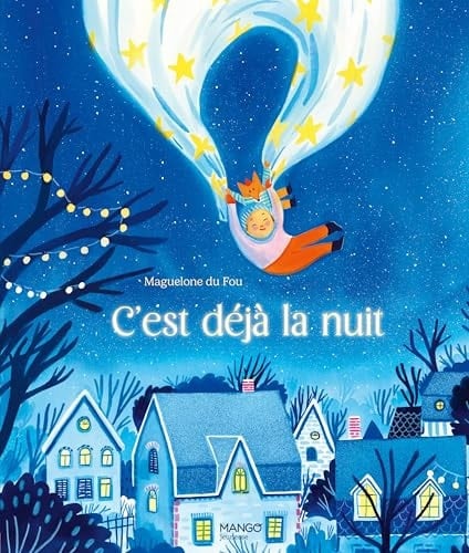 C'est déjà la nuit