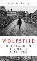 Wolfstijd Duitsland en de Duitsers 1945-1955