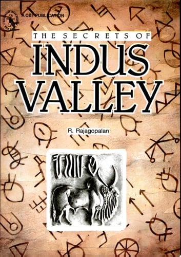 The Secrets of Indus Valley