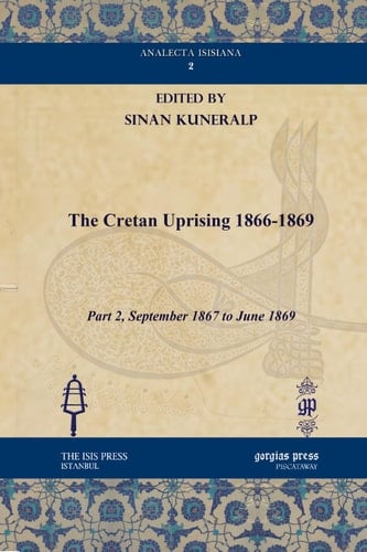 The Cretan Uprising 1866-1869 Part 2, September 1867 to June 1869