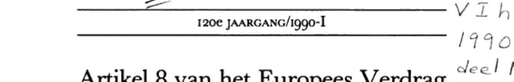 Artikel 8 van het Europees verdrag tot bescherming van de rechten van de mens preadviezen