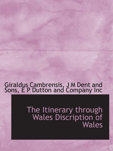 The Itinerary through Wales Discription of Wales