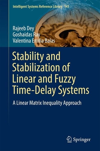 Stability and Stabilization of Linear and Fuzzy Time-Delay Systems A Linear Matrix Inequality Approach