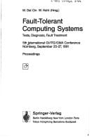 Fault-tolerant Computing Systems Tests, Diagnosis, Fault Treatment : 5th International GI/ITG/GMA Conference, Nürnberg, September 25-27, 1991 : Proceedings