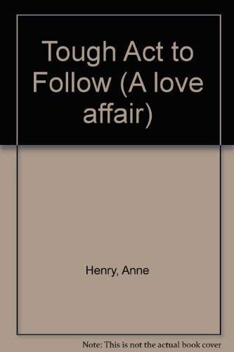 A Tough Act to Follow