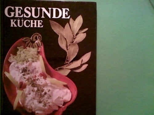 Gesunde Küche