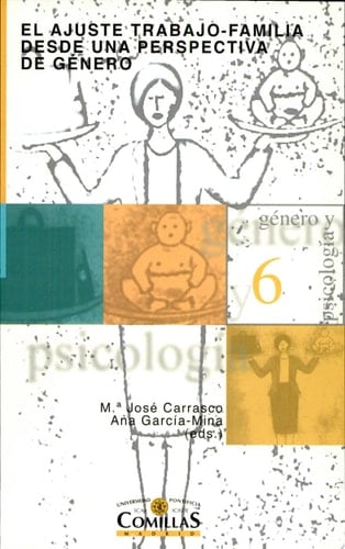 El ajuste trabajo-familia desde una perspectiva de género