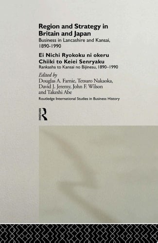 Region and Strategy in Britain and Japan