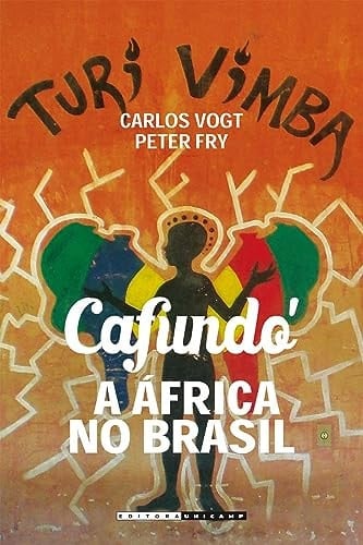 Cafundó, a África no Brasil linguagem e sociedade