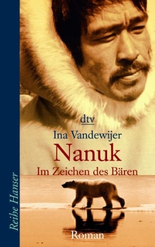 Nanuk - im Zeichen des Bären