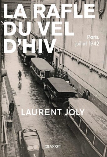 La rafle du Vel d'Hiv Paris, juillet 1942