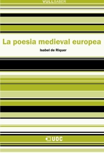 La poesia medieval europea (Spanish Edition)