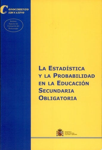La estadística y la probabilidad en la educación secundaria obligatoria