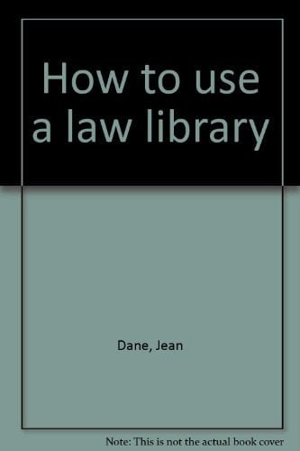 How to Use a Law Library