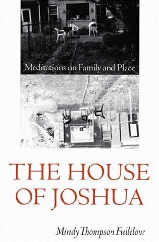 The House of Joshua: Meditations on Family and Place (Texts and Contexts)